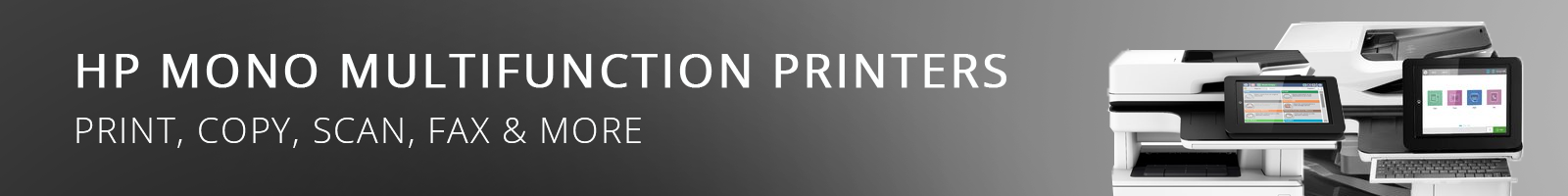 Mono Multifunction Printers